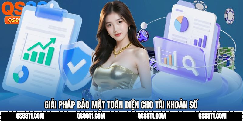 Quyền Riêng Tư QS88 - Tăng Chuẩn Bảo Mật Dữ Liệu Số
