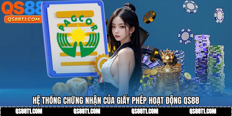 Giấy Phép Hoạt Động QS88 - Khẳng Định Độ Tin Cậy Cao