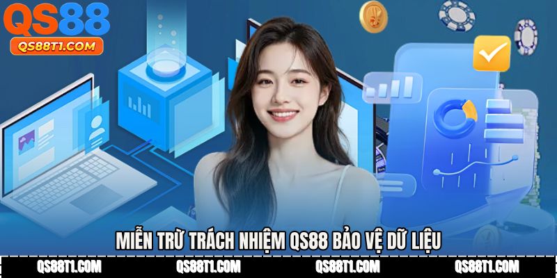Miễn Trừ Trách Nhiệm QS88 - Lá Chắn Bảo Mật Cá Cược