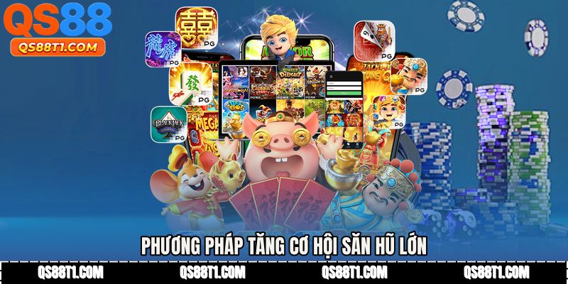 Cách Chơi Nổ Hũ Luôn Thắng - Công Thức Tăng Jackpot