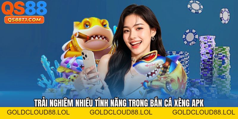 Bắn Cá Xèng Apk - Mở Đại Dương Vàng Nhận Quà Khủng